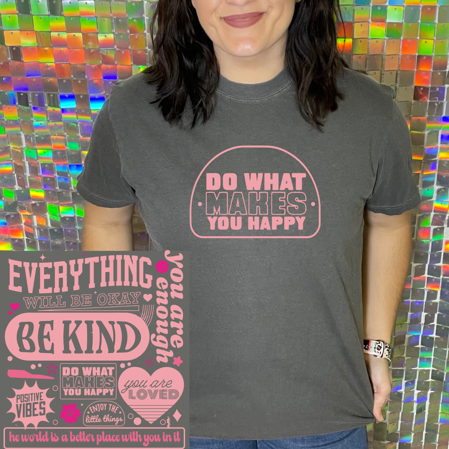 Do What Makes You Happy Graphic Tee