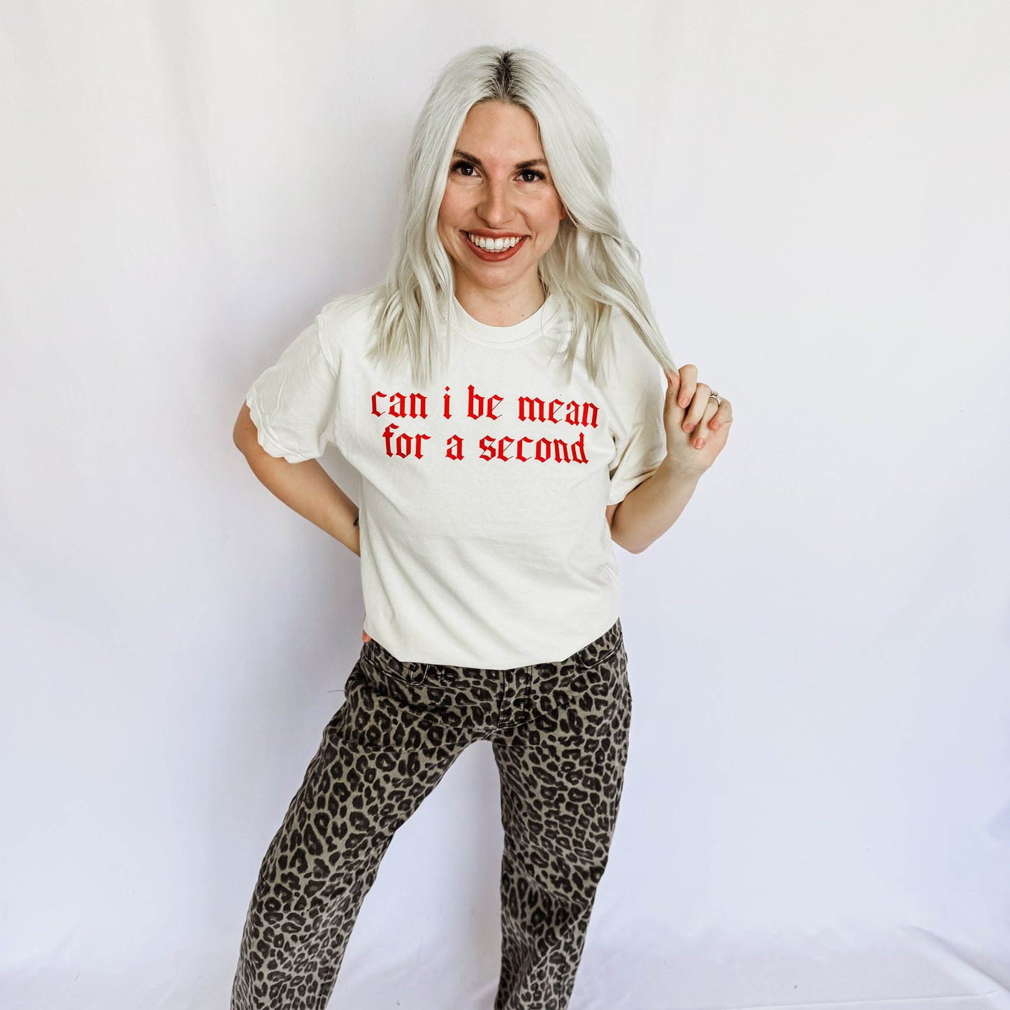 *Can I Be Mean Graphic Tee