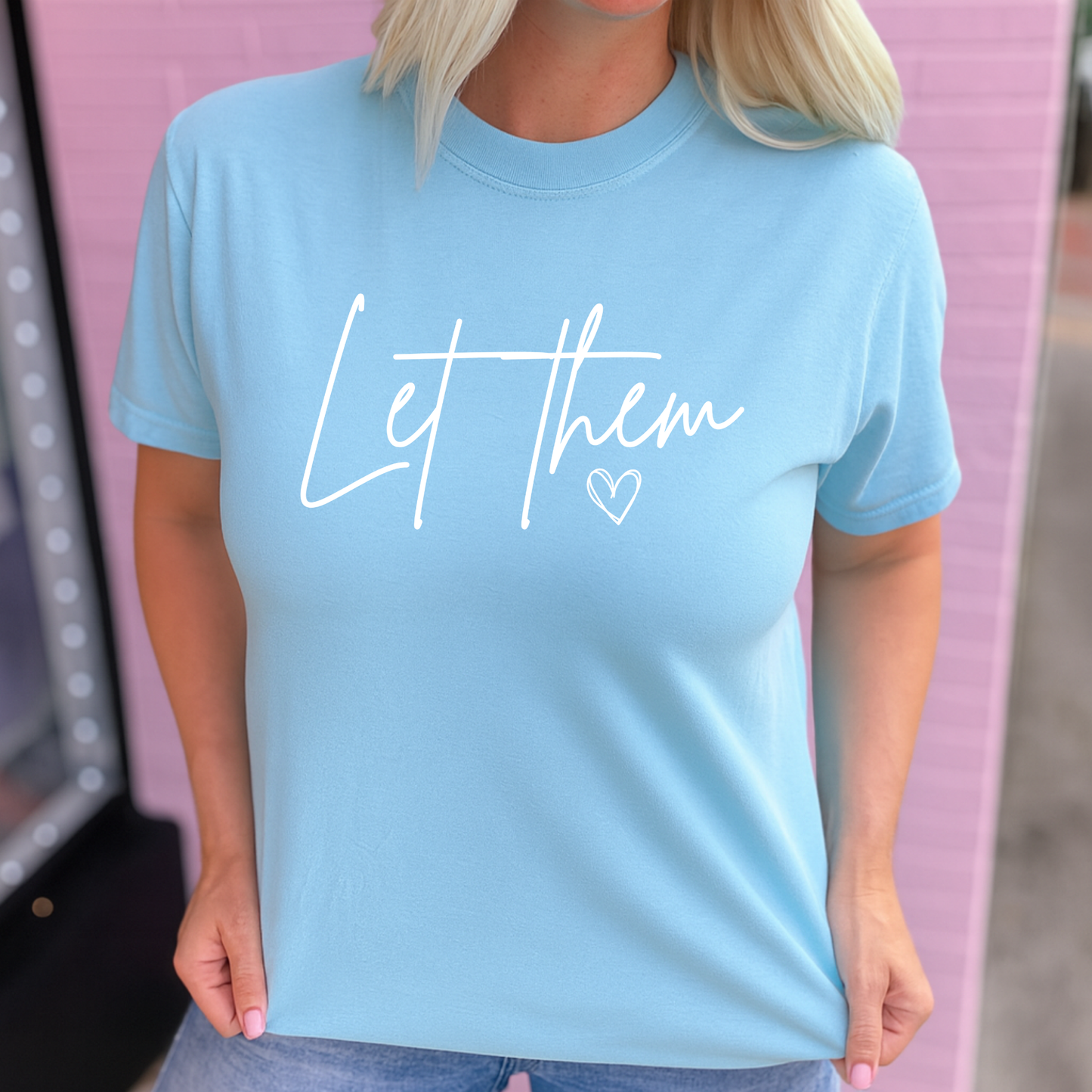 Let Them Graphic Tee