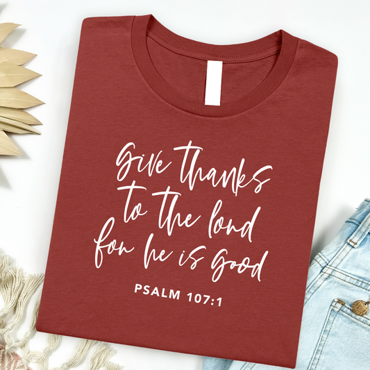 Give Thanks To The Lord Graphic Tee